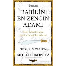 Babil’in En Zengin Adamı George S. Clason - Sola Unitas