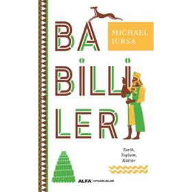 Babilliler - Michael Jursa