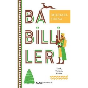 Babilliler - Michael Jursa