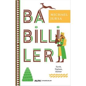 Babilliler - Michael Jursa