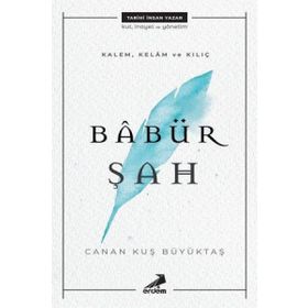 Babür Şah - Canan Kuş Büyüktaş