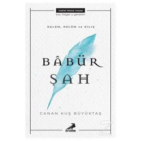 Babür Şah - Canan Kuş Büyüktaş