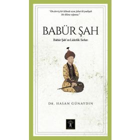 Babür Şah - Hasan Günaydın