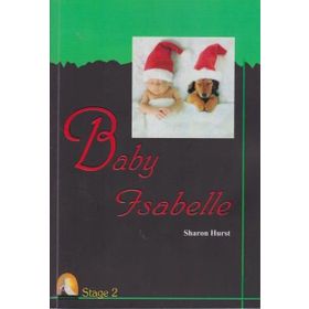 Baby Isabelle - Stage 2 - Sharon Hurst
