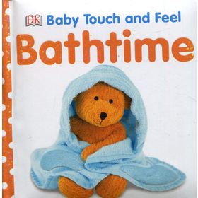 Baby Touch And Feel Bathtime-DK Yayıncılık