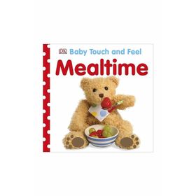 Baby Touch and Feel Mealtime-DK Yayıncılık