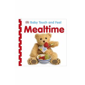 Baby Touch and Feel Mealtime-DK Yayıncılık