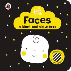 Baby Touch Faces A Black And White Book - Ladybird