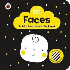 Baby Touch Faces A Black And White Book - Ladybird