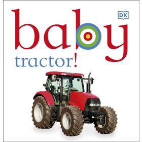 Baby Tractor!-DK Yayıncılık