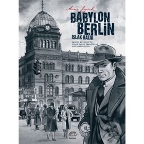 Babylon Berlin - Islak Balık - Arne Jysch