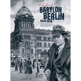 Babylon Berlin - Islak Balık - Arne Jysch