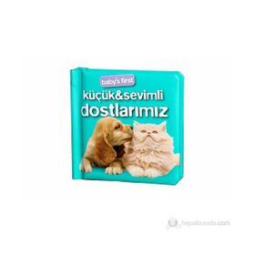 BABYS FIRST KÜÇÜK SEVIMLI DOSTLARIMIZ - KOLEKTIF