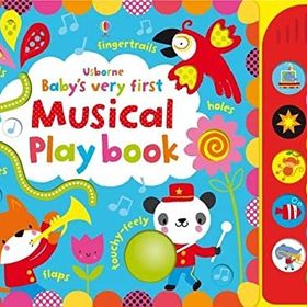 Baby's Very First Musical Play Book: 1