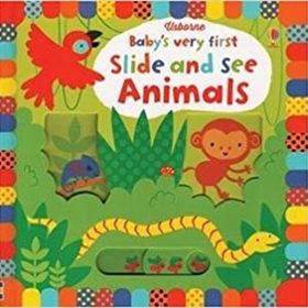 Baby's Very First Slide And See Animals-Usborne Publishing