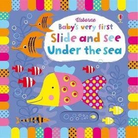 Baby's Very First Slide And See Ünder The Sea-Usborne Publishing