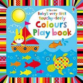 Baby's Very First Touchy Feely Colours Play Book-Usborne Publishing
