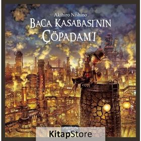 Baca Kasabası'nın Çöpadam'ı - Akihiro Nishino