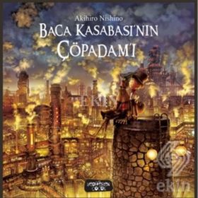 Baca Kasabası'nın Çöpadam'ı - Akihiro Nishino