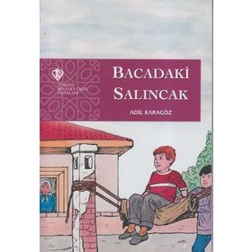 Bacadaki Salıncak - Adil Karagöz