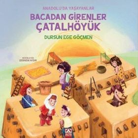 Bacadan Girenler Çatalhöyük Altın Kitaplar