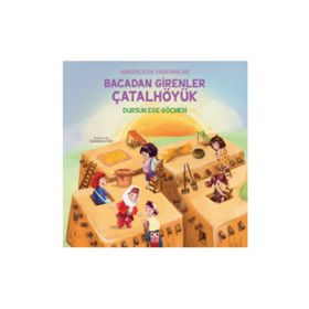 Bacadan Girenler Çatalhöyük Altın Kitaplar