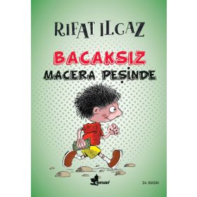 Bacaksız Macera Peşinde - Rıfat Ilgaz