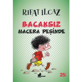 Bacaksız Macera Peşinde - Rıfat Ilgaz