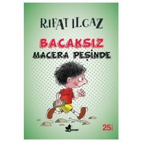 Bacaksız Macera Peşinde - Rıfat Ilgaz