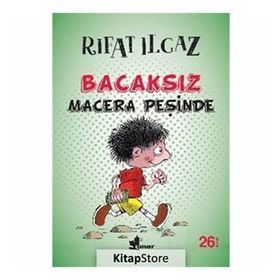 Bacaksız Macera Peşinde - Rıfat Ilgaz