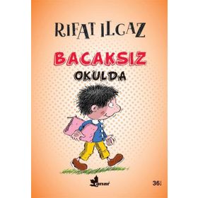 Bacaksız Okulda - Rıfat llgaz