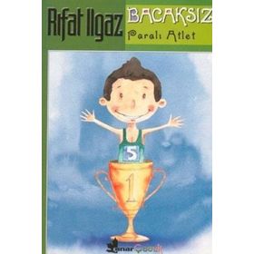 Bacaksız Paralı Atlet - Rıfat Ilgaz