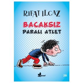 Bacaksız Paralı Atlet - Rıfat Ilgaz