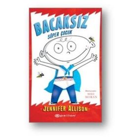 Bacaksız Süper Çocuk - Jennifer Allison
