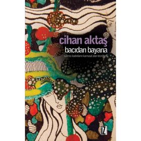Bacıdan Bayana - Cihan Aktaş