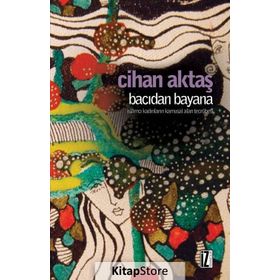 Bacıdan Bayana - Cihan Aktaş