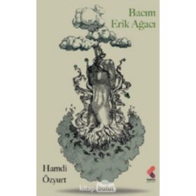 Bacım Erik Ağacı - Hamdi Özyurt