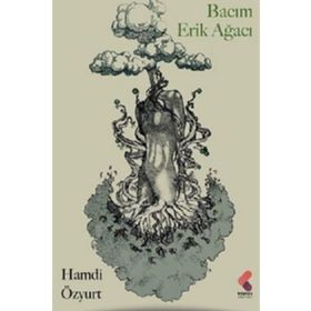 Bacım Erik Ağacı - Hamdi Özyurt