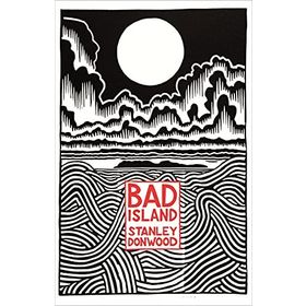 Bad İsland - Stanley Donwood