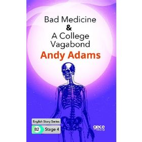 Bad Medicine A College Vagabond-Andy Adams
