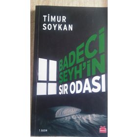 Badeci Şeyh'in Sır Odası - Timur Soykan