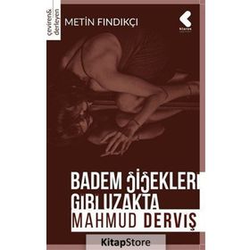 Badem Çiçekleri Gibi Uzakta - Mahmud Derviş