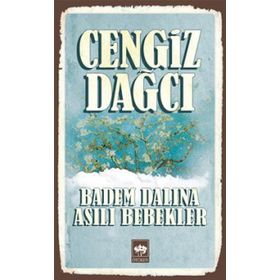 BADEM DALINA ASILI BEBEKLER - CENGIZ DAĞCI