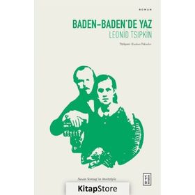 BADEN BADEN´DE YAZ - LENOID TSIPKİN