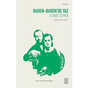 BADEN BADEN´DE YAZ - LENOID TSIPKİN