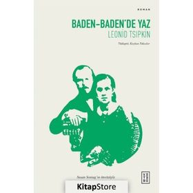 BADEN BADEN´DE YAZ - LENOID TSIPKİN