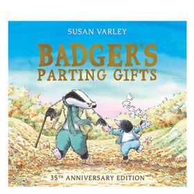 Badger S Parting Gifts - Andersen Press