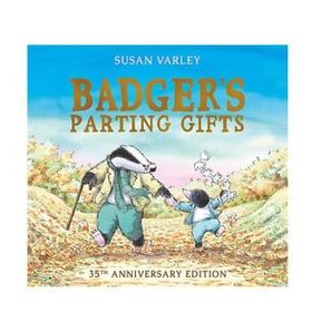 Badger S Parting Gifts - Andersen Press