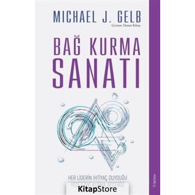 Bağ Kurma Sanatı - Michael J. Gelb