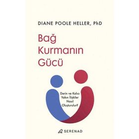 Bağ Kurmanın Gücü Serenad Yayınevi